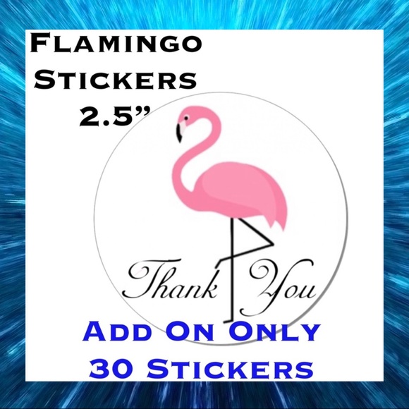 30 2.5” Flamingo Stickers ADD ON ONLY PRICE-FIRM - Picture 2 of 3